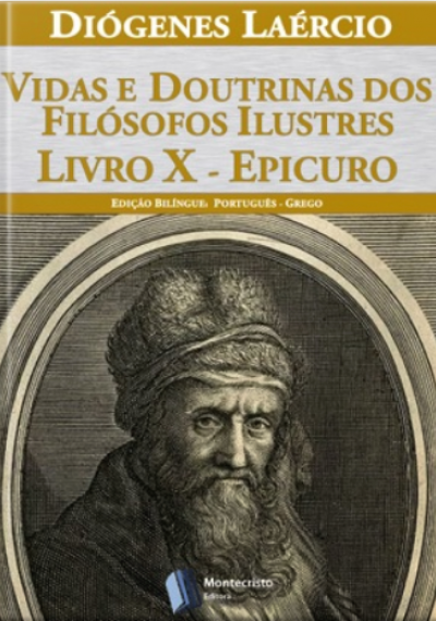 Vidas e doutrinas dos filósofos ilustres – Livro X – Epicuro